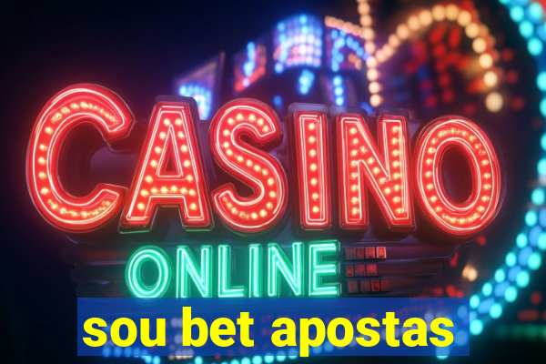 sou bet apostas