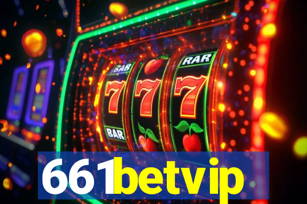 661betvip
