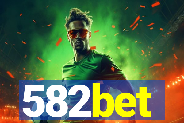 582bet