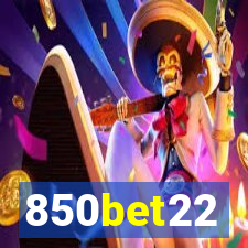 850bet22