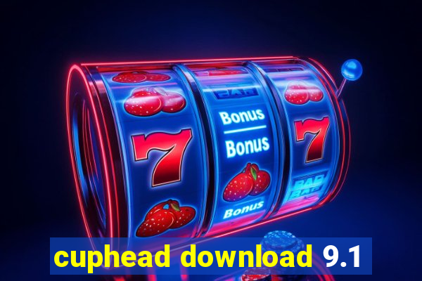 cuphead download 9.1