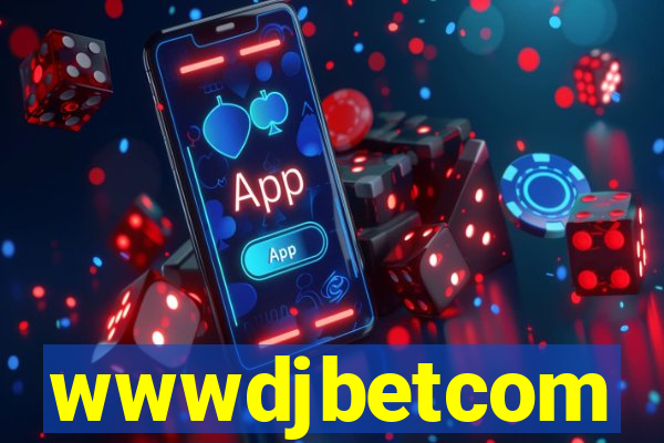 wwwdjbetcom