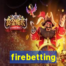 firebetting