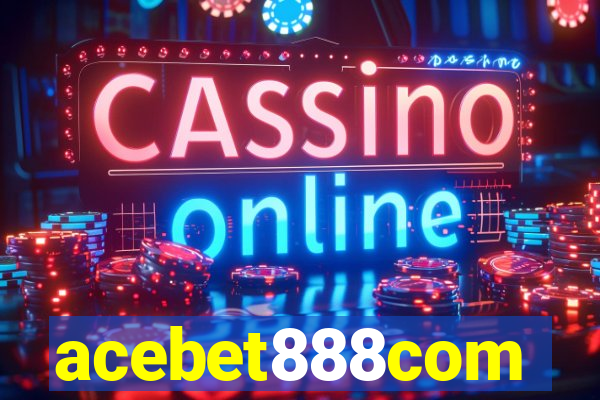 acebet888com