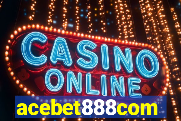 acebet888com