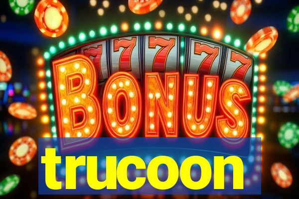 trucoon