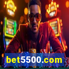 bet5500.com