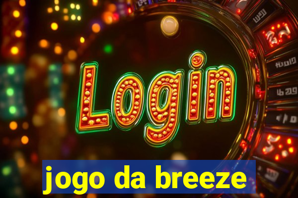 jogo da breeze