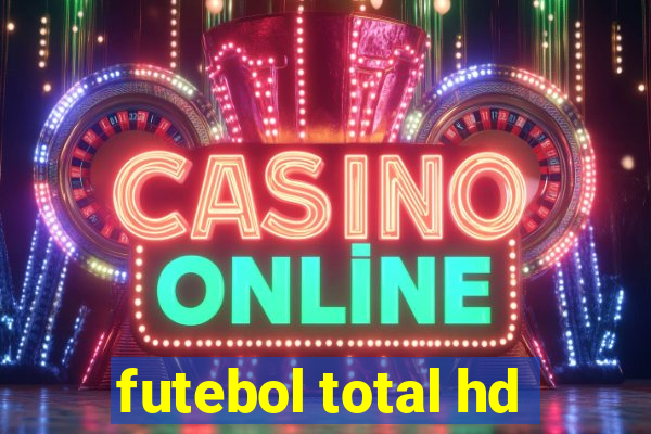 futebol total hd