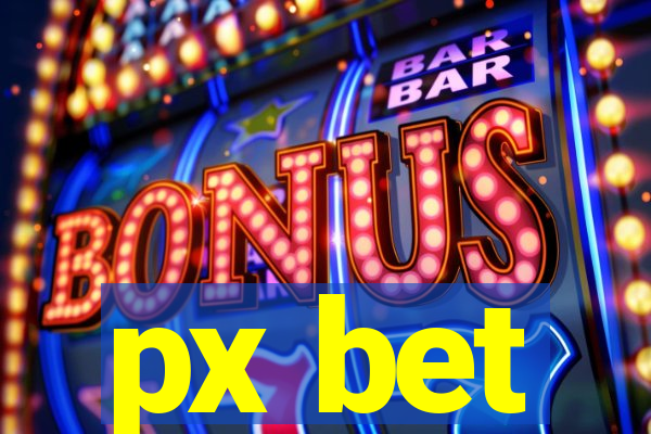px bet