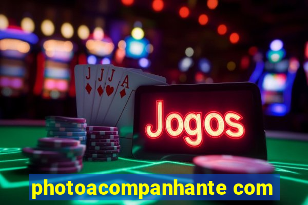 photoacompanhante com