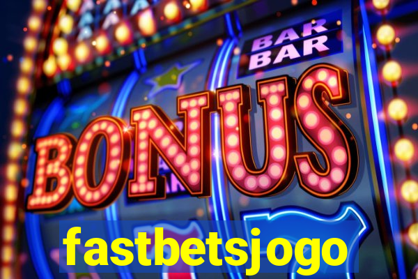 fastbetsjogo