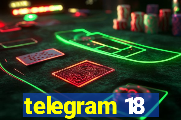 telegram 18