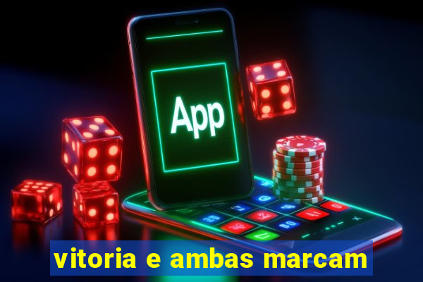 vitoria e ambas marcam