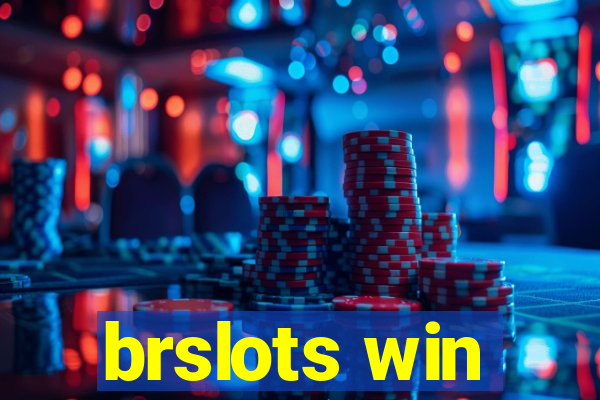brslots win