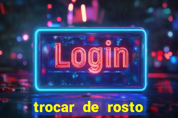 trocar de rosto online trocar rosto de video online