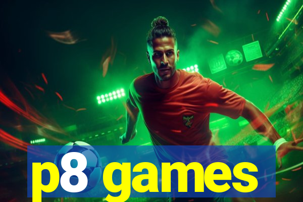 p8 games