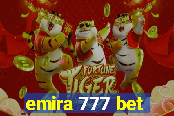 emira 777 bet