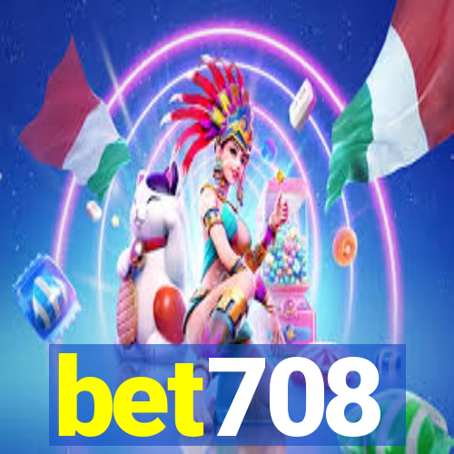 bet708