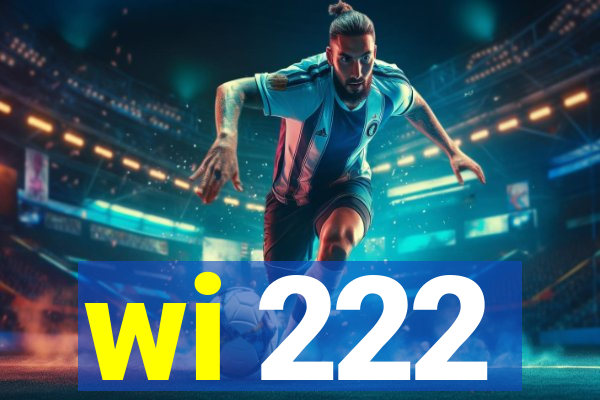 wi 222
