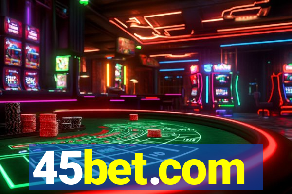 45bet.com