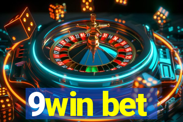 9win bet