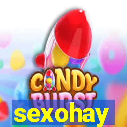 sexohay