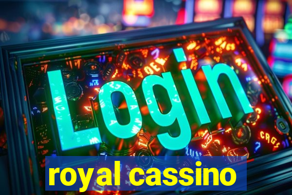 royal cassino