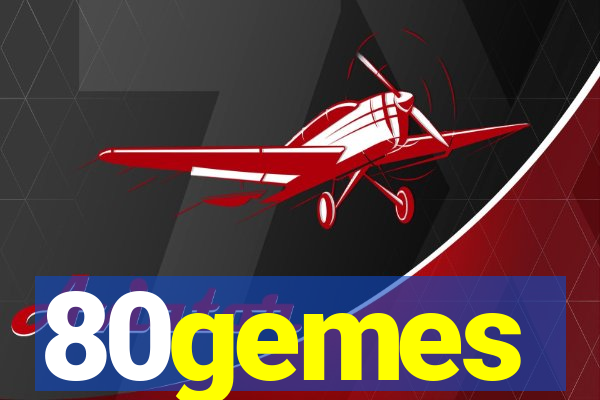 80gemes
