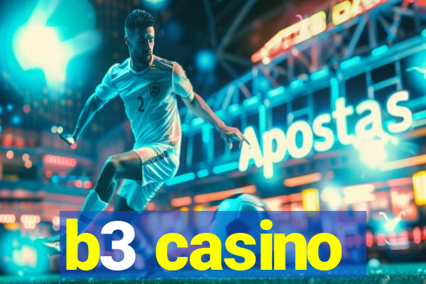 b3 casino
