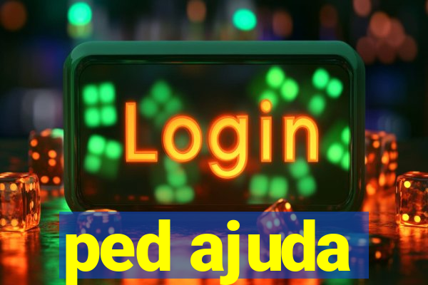 ped ajuda