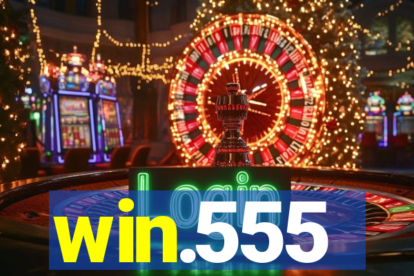 win.555