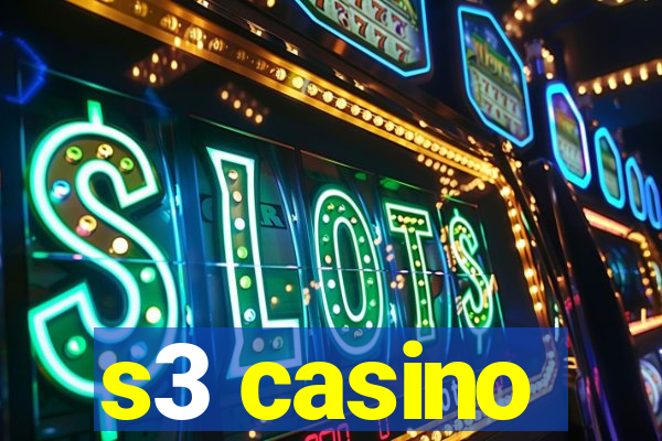 s3 casino