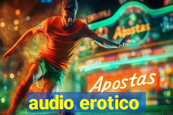 audio erotico
