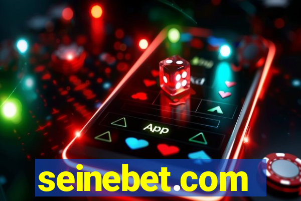 seinebet.com