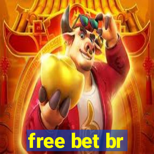 free bet br