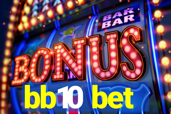 bb10 bet