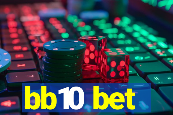 bb10 bet