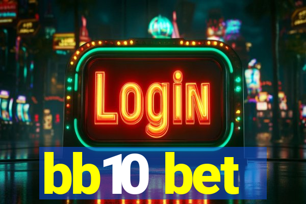 bb10 bet
