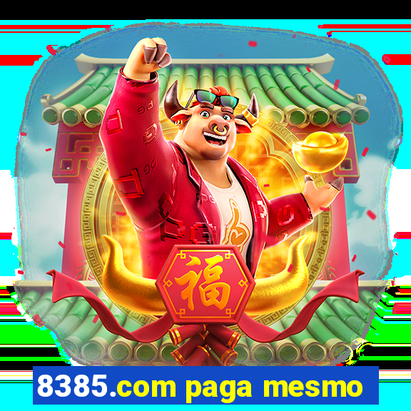 8385.com paga mesmo