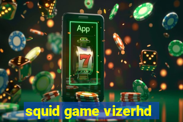 squid game vizerhd