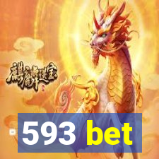 593 bet