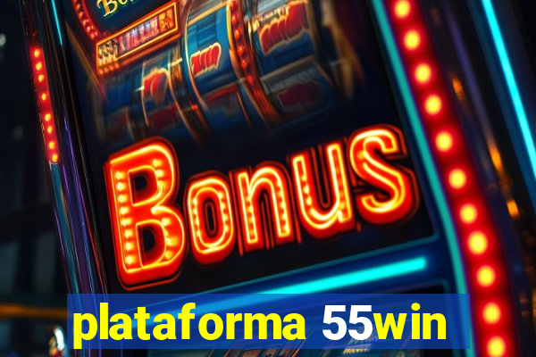 plataforma 55win