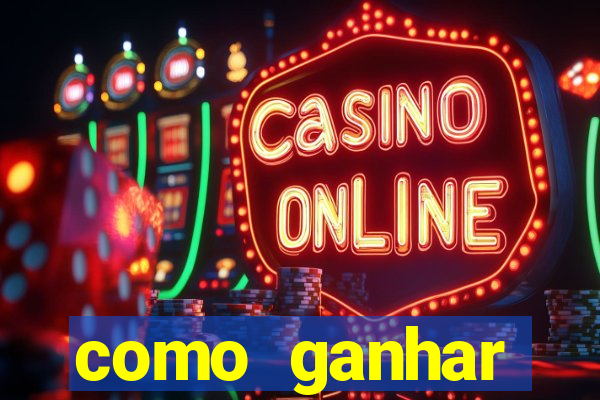 como ganhar dinheiro jogando gratis