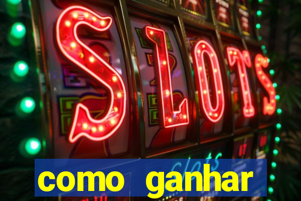 como ganhar dinheiro jogando gratis
