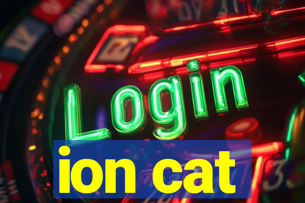 ion cat