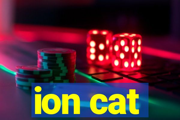 ion cat