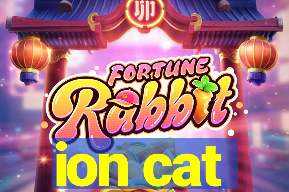 ion cat