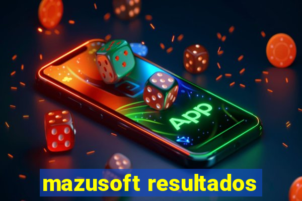 mazusoft resultados