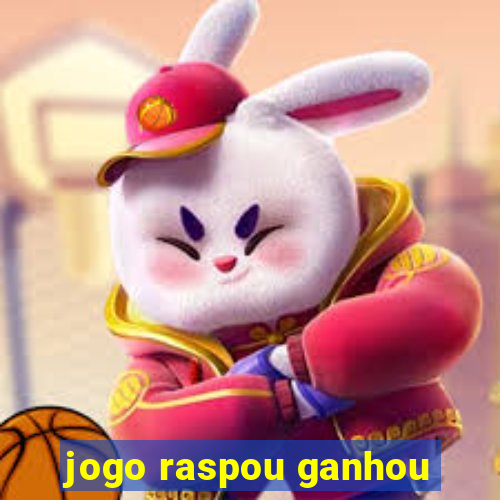 jogo raspou ganhou